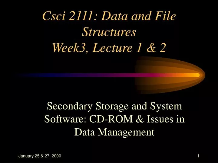 csci 2111 data and file structures week3 lecture 1 2