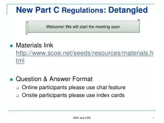 New Part C Regulations : Detangled