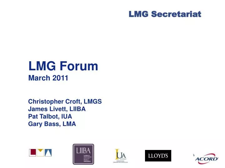 lmg forum march 2011