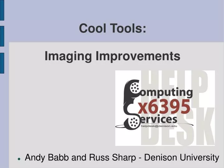 cool tools imaging improvements