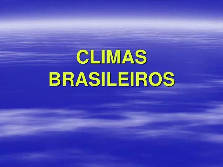 climas brasileiros