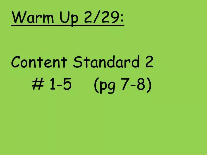 warm up 2 29 content standard 2 1 5 pg 7 8