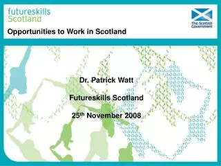 Opportunities to Work in Scotland