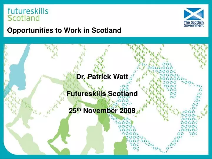 opportunities to work in scotland