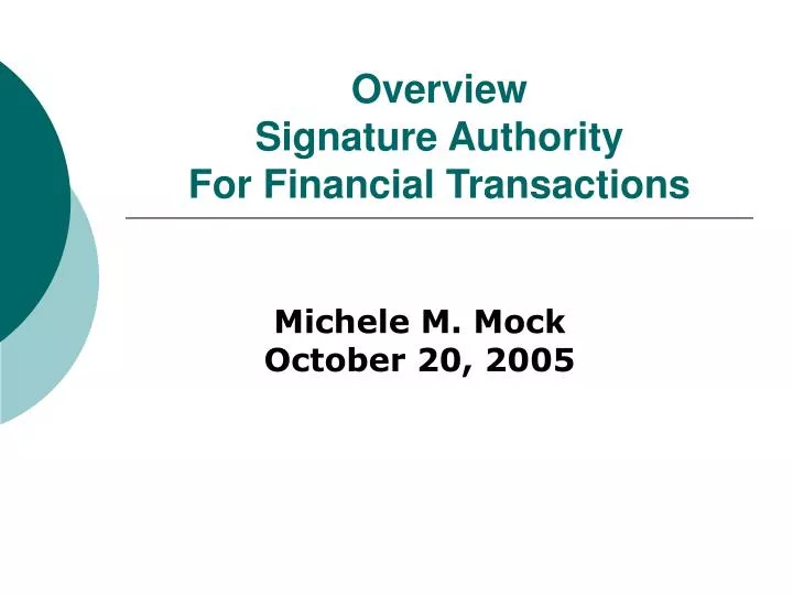 overview signature authority for financial transactions