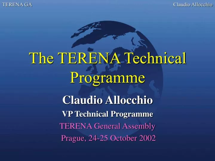 the terena technical programme