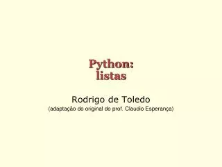 rodrigo de toledo adapta o do original do prof claudio esperan a
