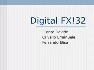 digital fx 32