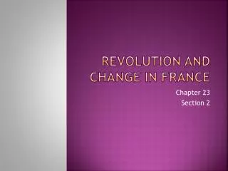 Revolution and Change in France