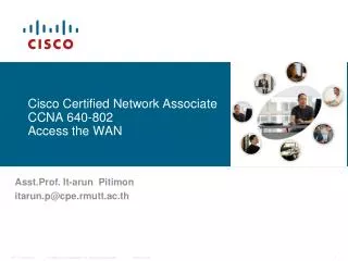 Cisco Certified Network Associate CCNA 640-802 Access the WAN