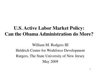 U.S. Active Labor Market Policy: Can the Obama Administration do More?