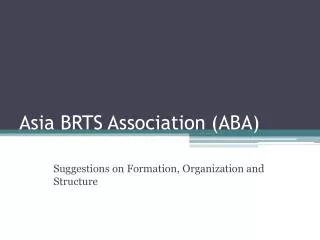 Asia BRTS Association (ABA)