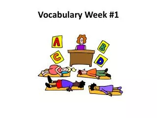 Vocabulary Week #1