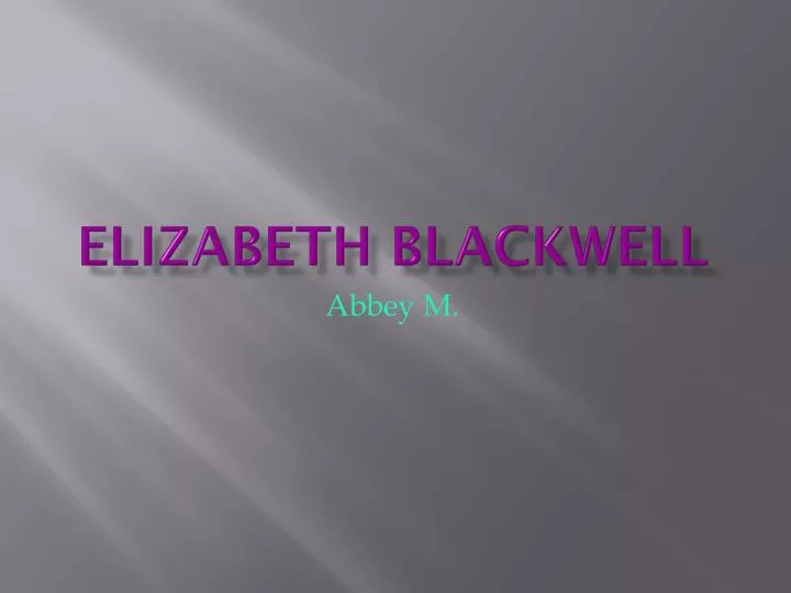 elizabeth blackwell