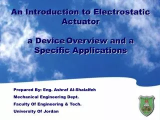 An Introduction to Electrostatic Actuator a Device Overview and a Specific Applications