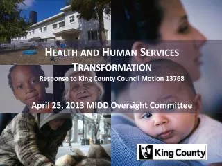 Health and Human Services Transformation Response to King County Council Motion 13768
