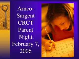 Arnco-Sargent CRCT Parent Night February 7, 2006