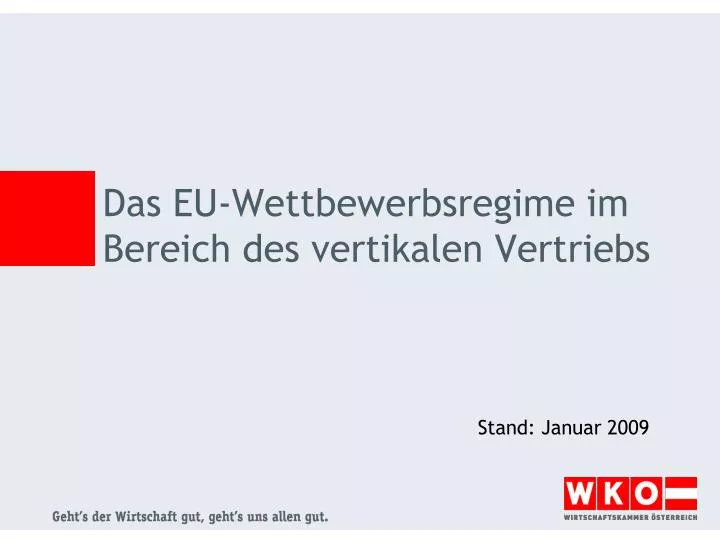 das eu wettbewerbsregime im bereich des vertikalen vertriebs