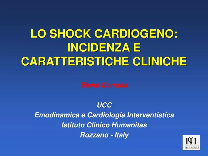 lo shock cardiogeno incidenza e caratteristiche cliniche