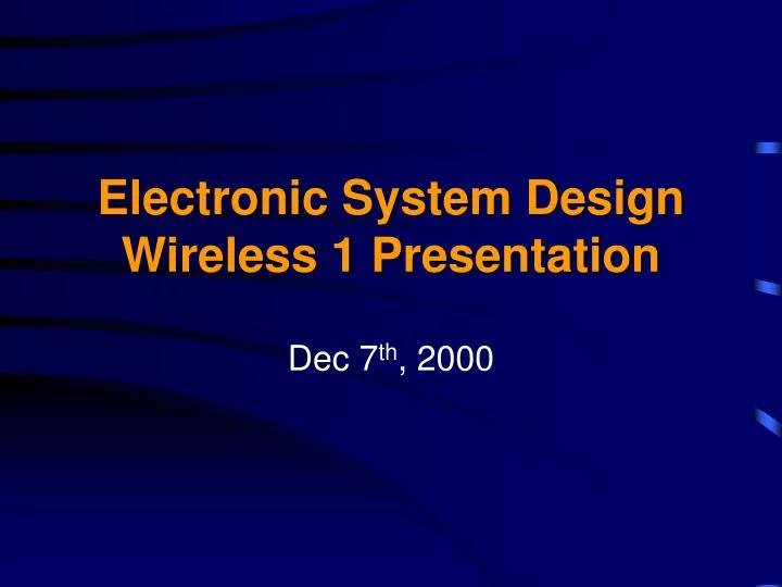 electronic system design wireless 1 presentation