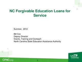 NC Forgivable Education Loans for Service