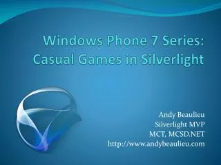 Windows Phone 7 Series: Casual Games in Silverlight