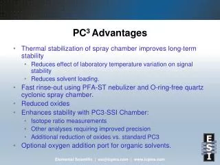 PC 3 Advantages