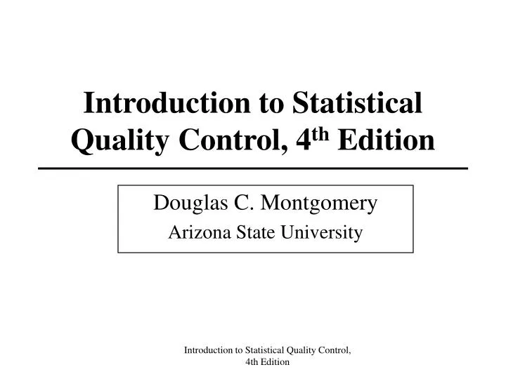 introduction to statistical quality control 4 th edition