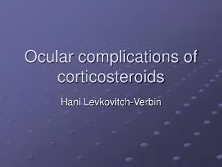 Ocular complications of corticosteroids