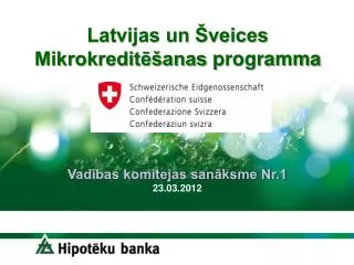 latvijas un veices mikrokredit anas programma