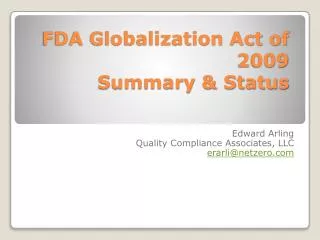 FDA Globalization Act of 2009 Summary &amp; Status