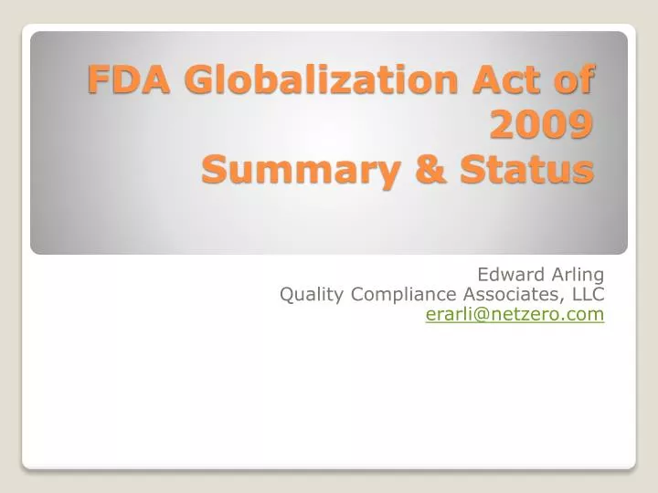 fda globalization act of 2009 summary status