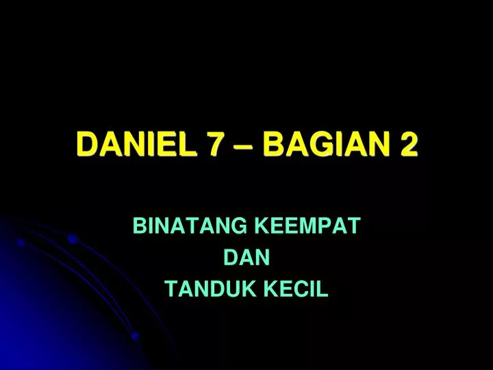 daniel 7 bagian 2