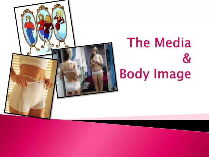 the media body image