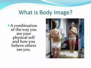 What is Body Image?