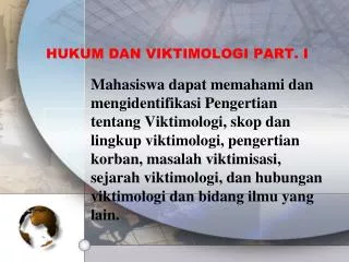 hukum dan viktimologi part i