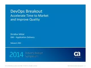 DevOps Breakout Accelerate Time to Market and Improve Quality