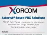 Asterisk ® -based PBX Solutions - slide 1