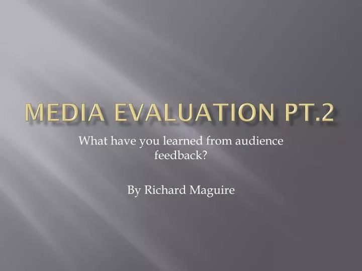 media evaluation pt 2