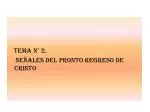 Tema N° 2. Señales del Pronto Regreso de Cristo - slide 1