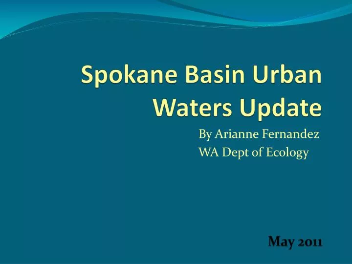 spokane basin urban waters update