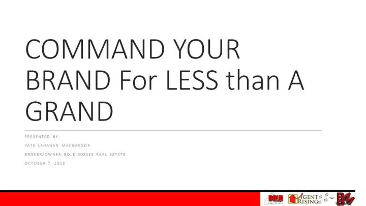 command your brand for less than a grand