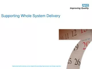 Supporting Whole System Delivery