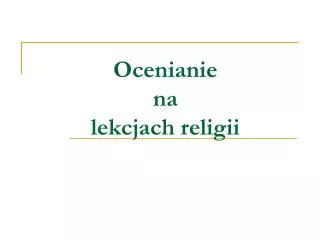 ocenianie na lekcjach religii