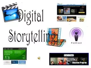 Digital Storytelling