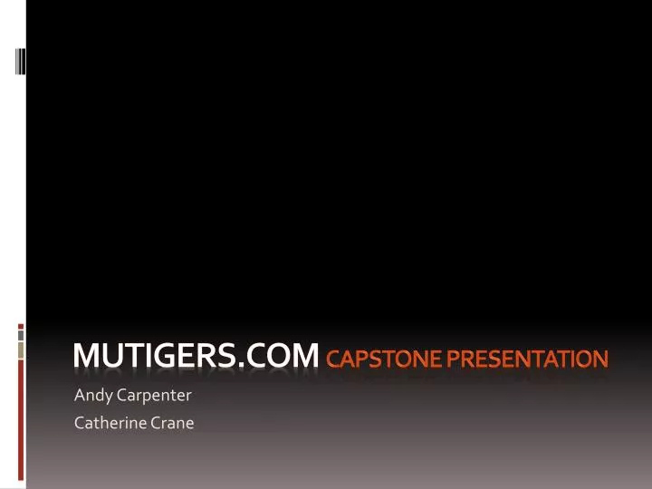 mutigers com capstone presentation