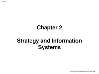 Chapter 2 Strategy and Information Systems