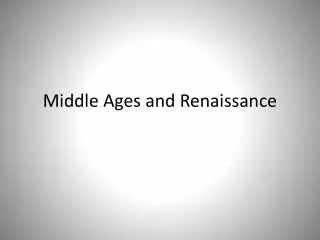 Middle Ages and Renaissance