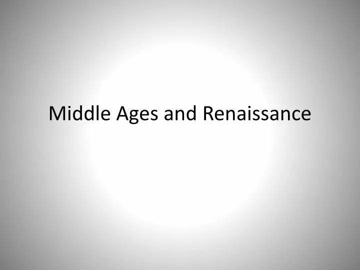 middle ages and renaissance