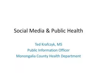 Social Media &amp; Public Health